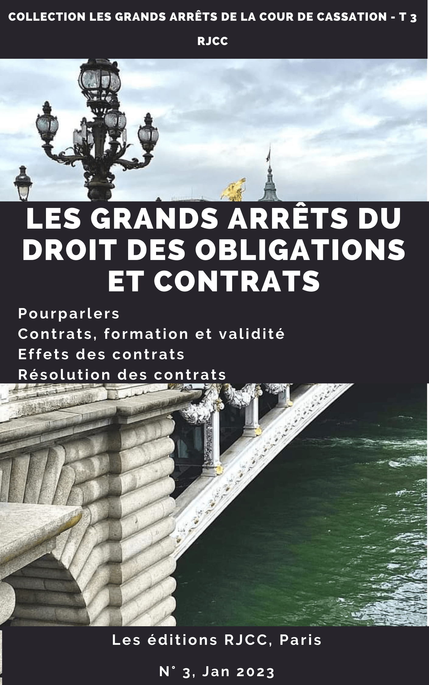 414, Les grands arrêts du droit des obligations et contrats, ed. RJCC, T 10, MB