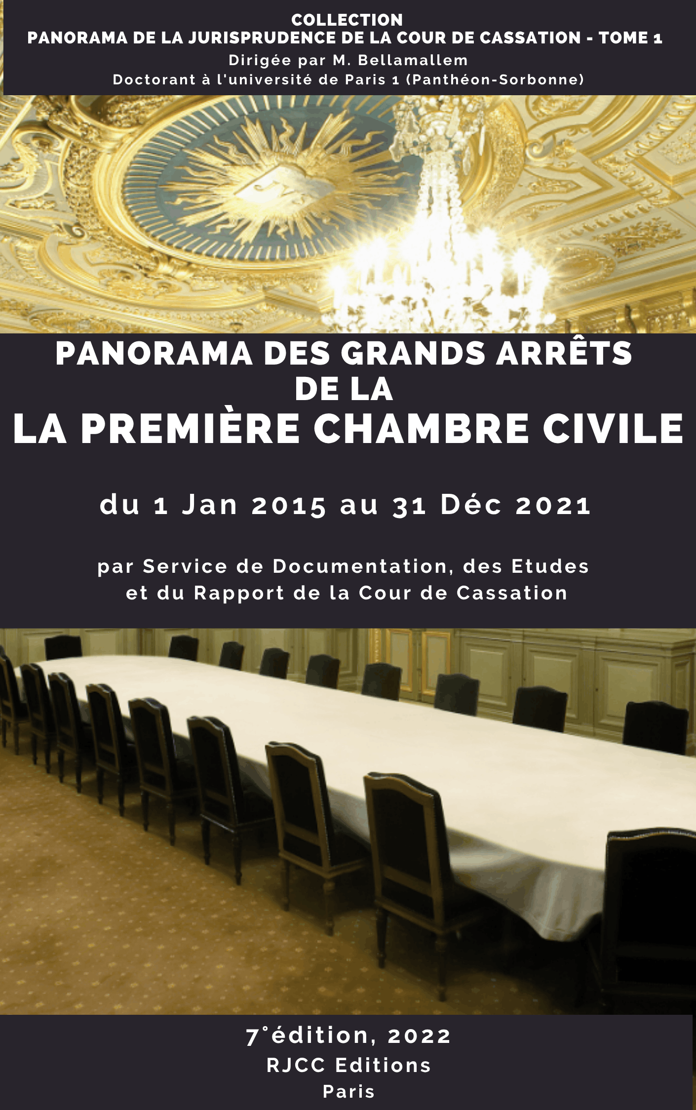 218, Panorama des arrêts significatifs de la 1er chambre civile, éd. RJCC, Paris, 2022, SDER