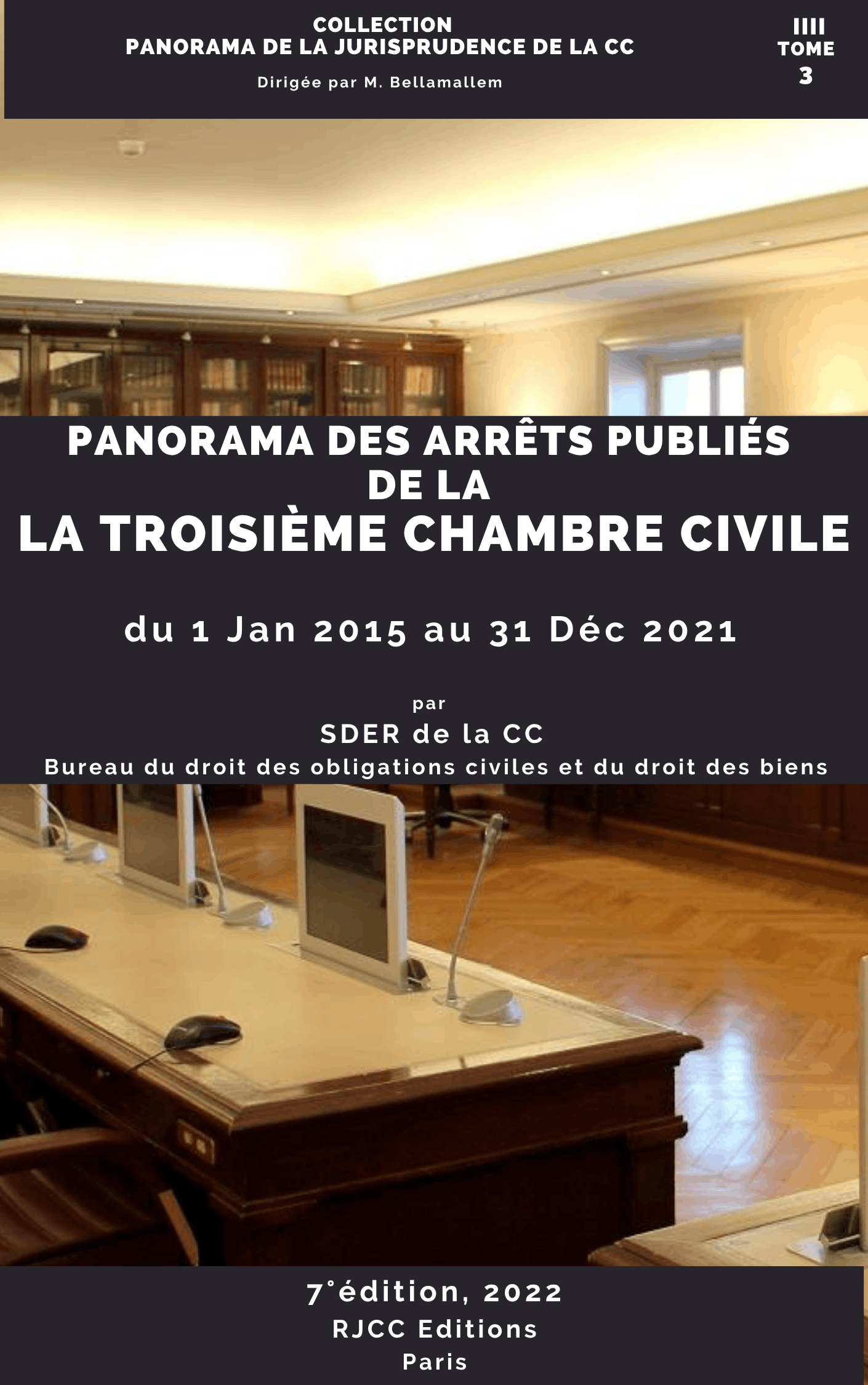 220, Panorama de jurisprudence de la 3ème chambre civile, 1er. Ed. RJCC. 2022, T 3, SEDR