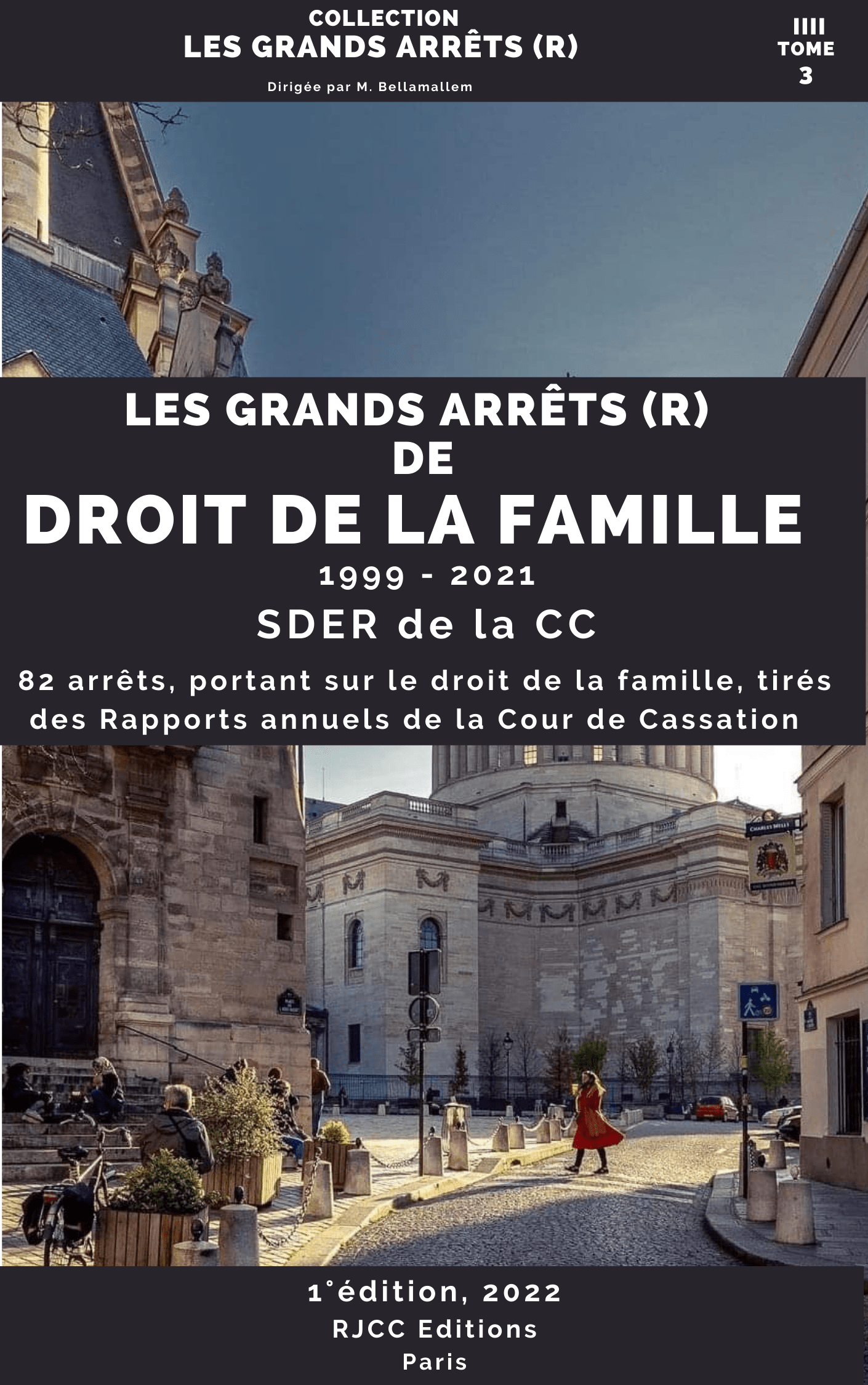241, Les grands arrêts (R) du droit de la famille, 1 éd. RJCC, 2022, SDER