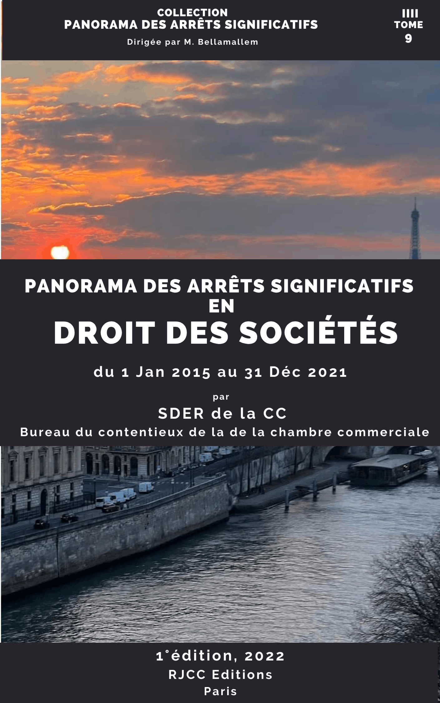242, Panorama des arrêts significatifs en droit des sociétés, 1er éd, RJCC, 2022, SDER