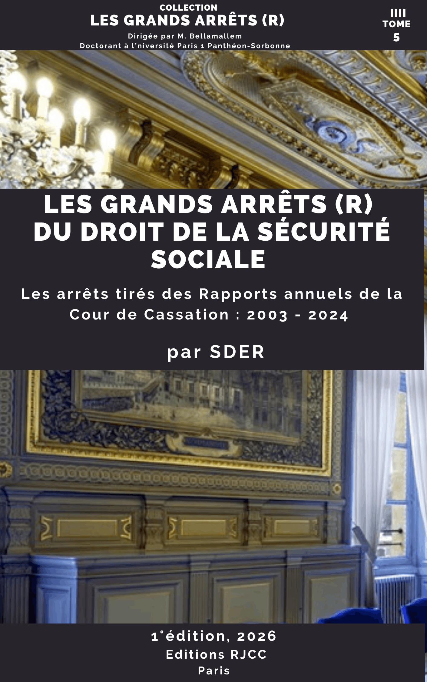 631, Les grands arrêts (R) du droit de la Sécurité sociale, par SDER