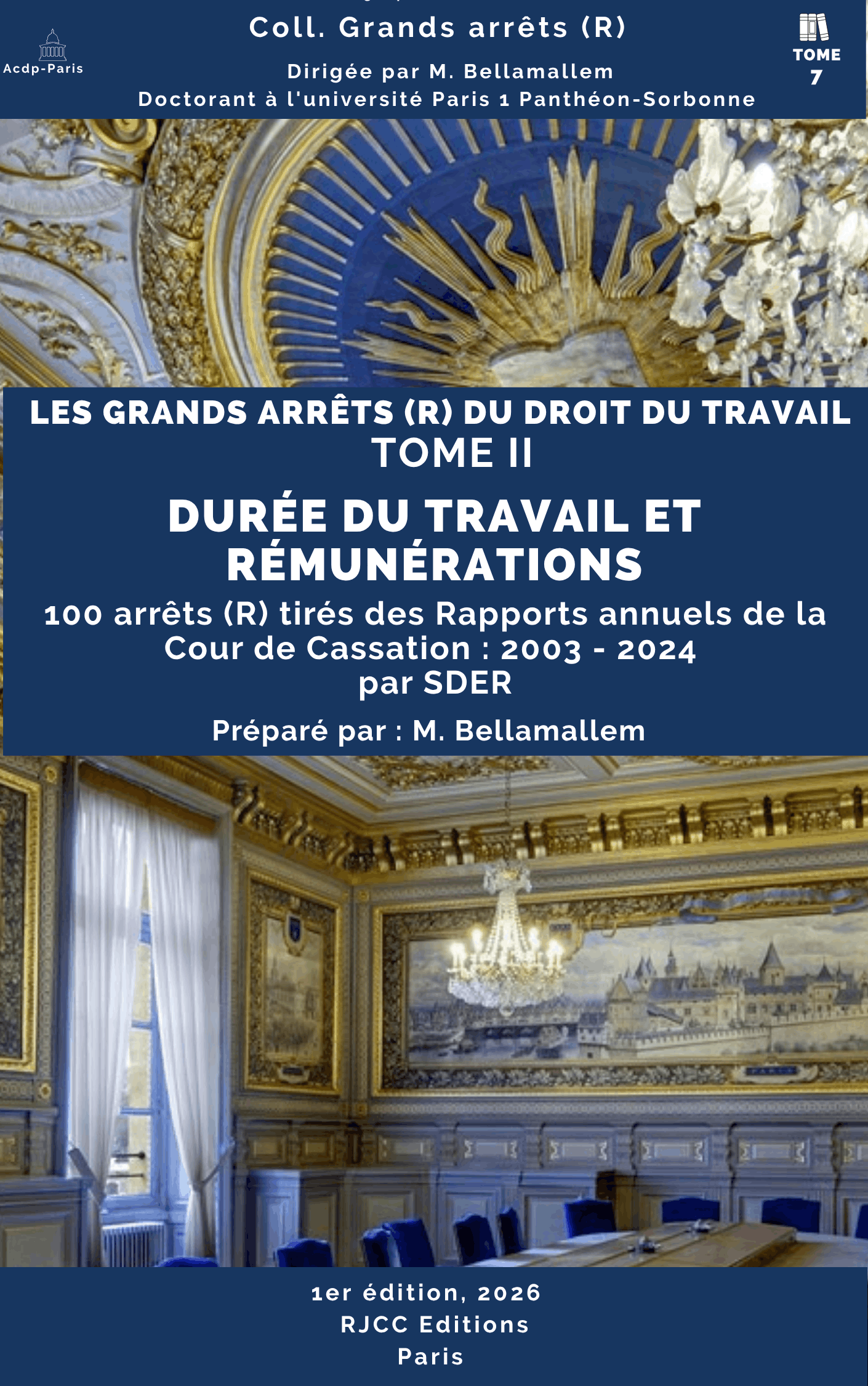 635, Les grands arrêts (R) du droit de travail : II. Durée du travail et rémunérations, MB
